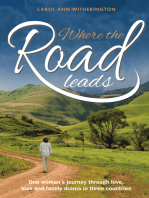 Where the Road Leads