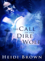 The Call of the Dire Wolf