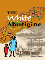 The White Aborigine