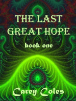 The Last Great Hope book one