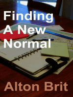 Finding A New Normal