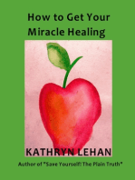 How to Get Your Miracle Healing