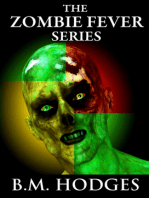 The Zombie Fever Series (Books 1-3)