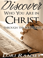 Discover Who You Are in Christ: through the scriptures