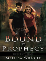 Bound by Prophecy