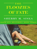 The Floozies of Fate