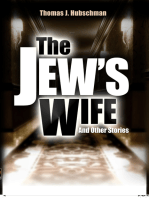 The Jew's Wife & Other Stories