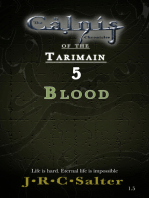 Blood (The Calnis Chronicles Of The Tarimain: Volume I - Emergence Book 5)