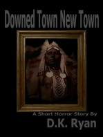 Downed Town New Town