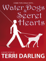 Water Dogs & Secret Hearts