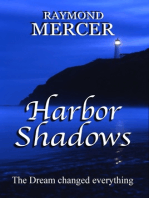 Harbor Shadows