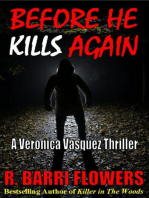 Before He Kills Again: A Veronica Vasquez Thriller