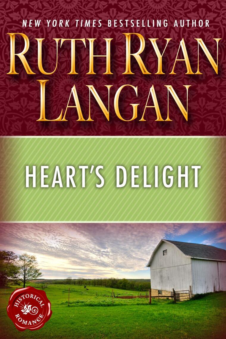 Heart's Delight by Ruth Ryan Langan (Ebook) - Read free for 30 days
