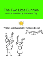 The Two Little Bunnies and the Very Happy Valentine's Day