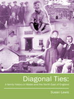 Diagonal Ties: A family history in Wales and the North East of England