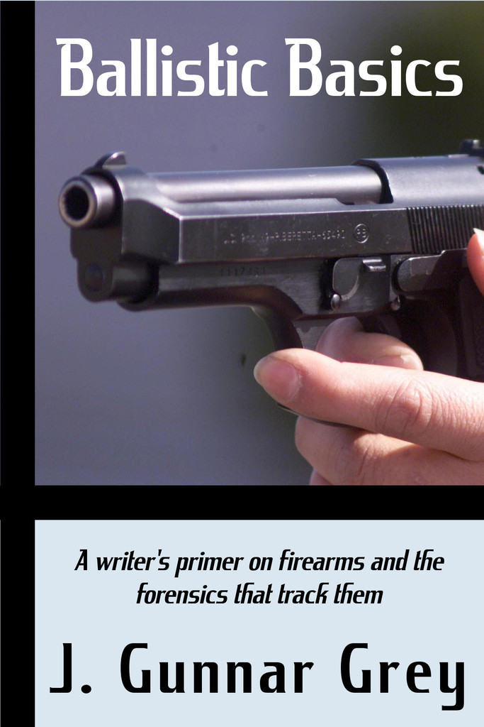 Ballistic Basics by J. Gunnar Grey Book Read Online