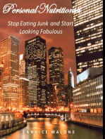 Personal Nutritionist - Stop Eating Junk and Start Looking Fabulous