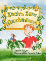 Zack's Zany Zucchiniland