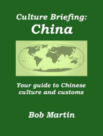 Culture Briefing: China - Your Guide to Chinese Culture and Customs