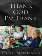 Thank God I'm Frank