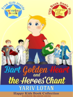 Bart Golden Heart and the Heroes' Chant