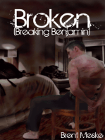 Broken (a Tale of Breaking Benjamin)