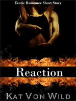 Reaction Erotic Short Story