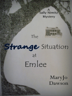 The Strange Situation at Emlee