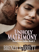 Unholy Matrimony (Three Rivers Series- Book 3)