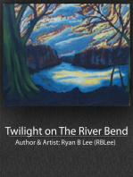 Twilight on The River Bend