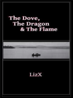 The Dove, The Dragon & The Flame