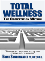 Total Wellness: The Competition Within