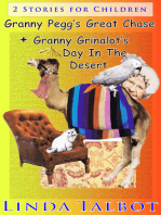 Granny Pegg's Great Chase&Granny Grinalot's Day in the Desert