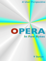 Opera: In Few Bytes