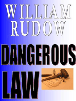 Dangerous Law