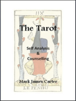 The Tarot: Self Analysis & Counselling