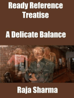 Ready Reference Treatise: A Delicate Balance
