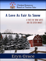 A Love As Fair As Snow