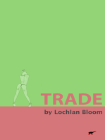 Trade (A Novelette)