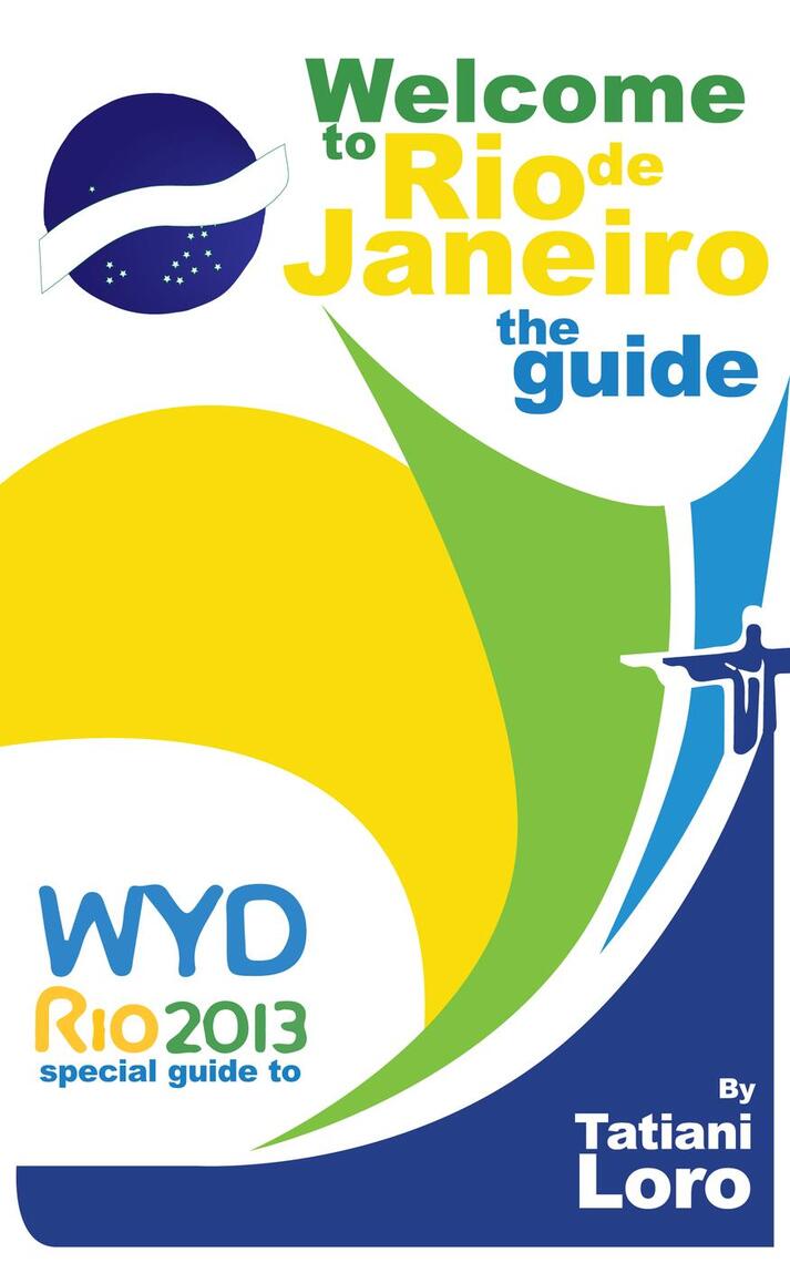 Welcome to Rio de Janeiro the guide by Tatiani Loro (Ebook) - Read free ...