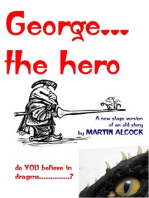 George....the Hero
