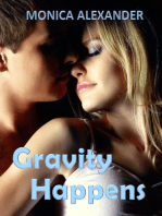 Gravity Happens (Forcing Gravity #2)
