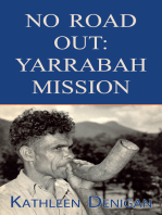 No Road Out: Yarrabah Mission