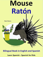 Learn Spanish: Spanish for Kids. Bilingual Book in English and Spanish: Mouse - Raton.