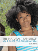 The Natural Transition: Your Guide for Going Natural
