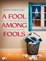 A Fool Among Fools