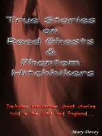 True Stories on Road Ghosts and Phantom Hitchhikers