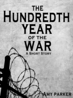The Hundredth Year of the War
