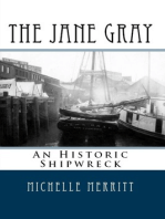 The Jane Gray: The Italian Prince and the Shipwreck That Forever Changed the History of Seattle
