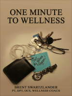 One Minute to Wellness